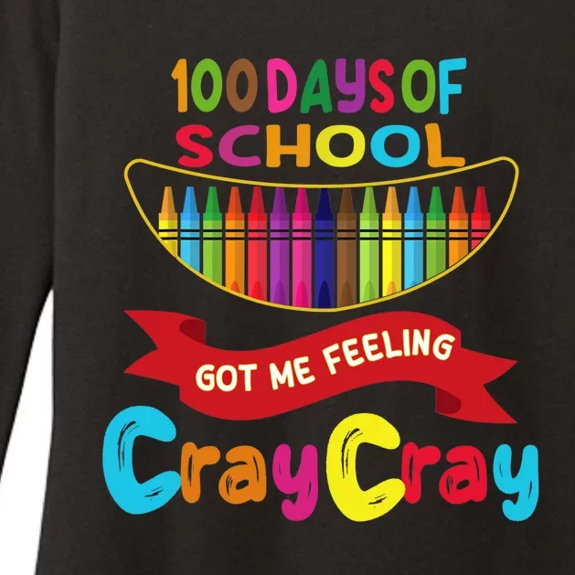 100 Days Of School Got Me Feeling Cray Cray Womens CVC Long Sleeve Shirt