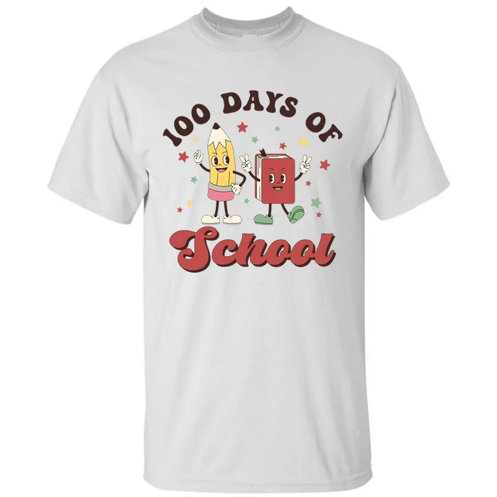 100 Days Of School 100th Day Of School Tall T-Shirt