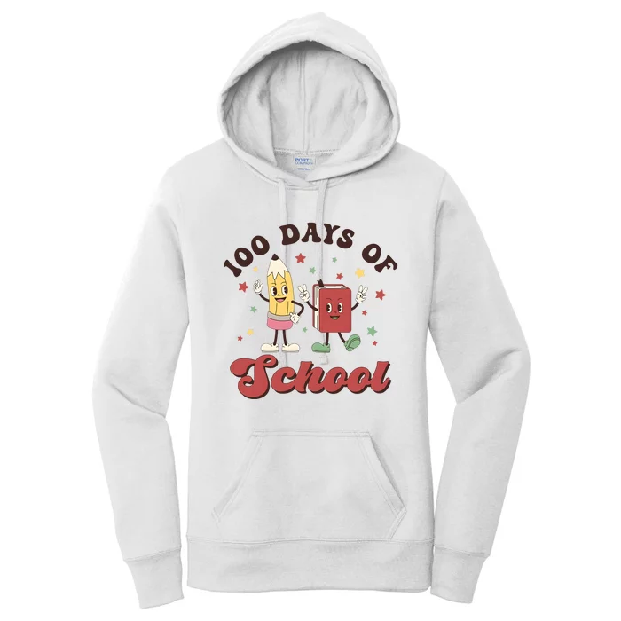 100 Days Of School 100th Day Of School Women's Pullover Hoodie