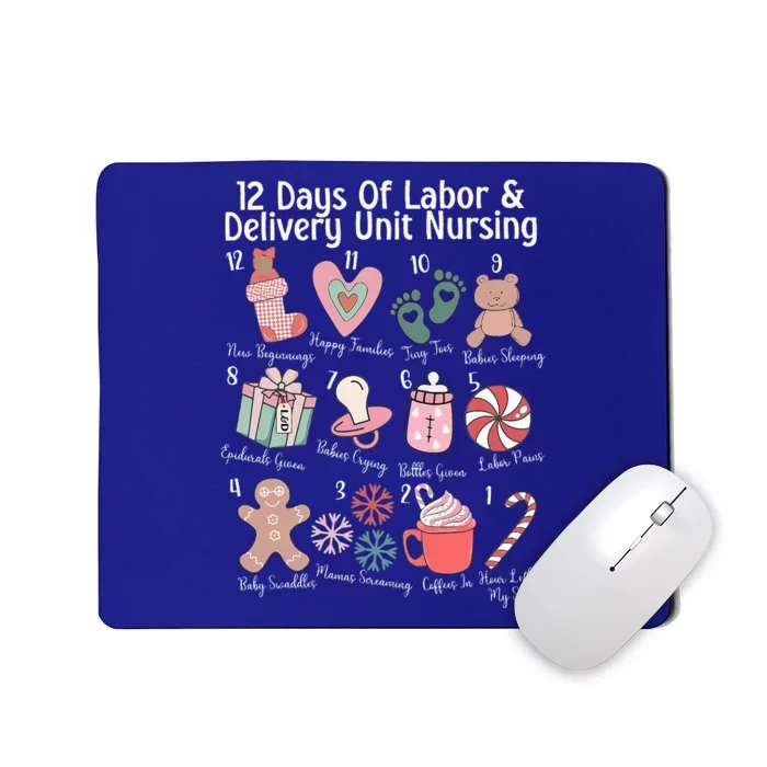 12 Days Of Labor and Delivery Unit Nursing Nurse Christmas Mousepad