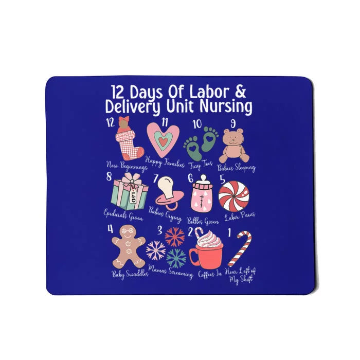 12 Days Of Labor and Delivery Unit Nursing Nurse Christmas Mousepad