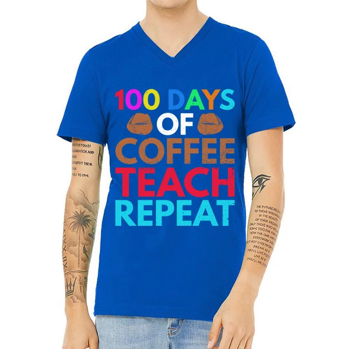 100 Days Of Coffee Teach Repeat 100 Days Of Coffee Gift V-Neck T-Shirt