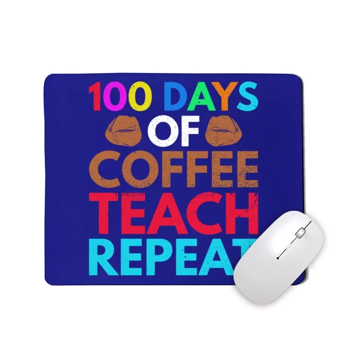 100 Days Of Coffee Teach Repeat 100 Days Of Coffee Gift Mousepad