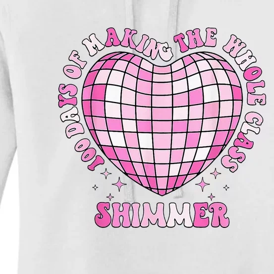 100 Days Of School 100 Days Of Making Whole Class Shimmer Women's Pullover Hoodie