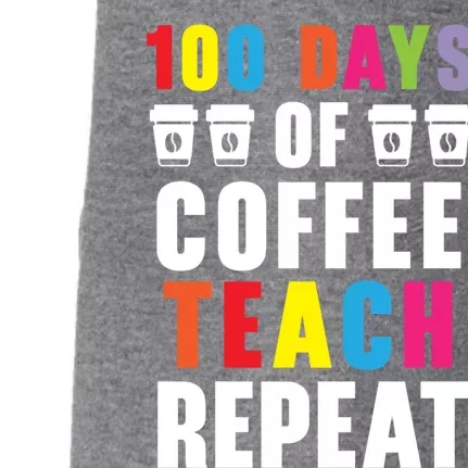 100 Days Of Coffee Teach Repeat 100 Days Of School Cute Gift Doggie 3-End Fleece Hoodie