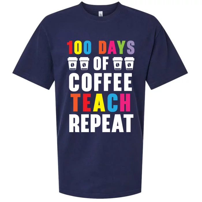 100 Days Of Coffee Teach Repeat 100 Days Of School Cute Gift Sueded Cloud Jersey T-Shirt