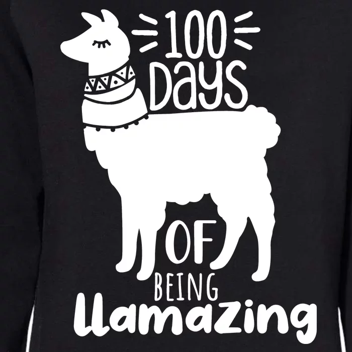 100 Days Of Being Llamazing 100 Days Of School Funny Llama Womens California Wash Sweatshirt