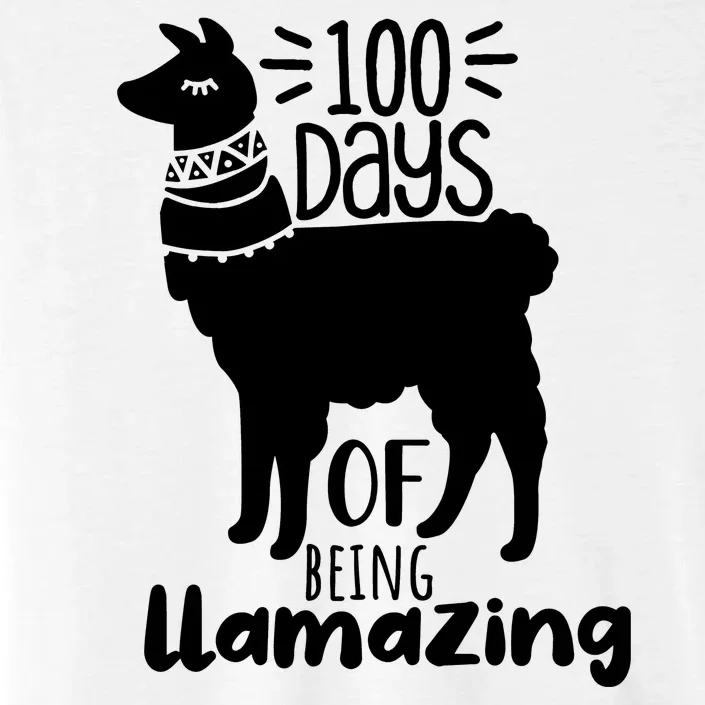 100 Days Of Being Llamazing 100 Days Of School Funny Llama ChromaSoft Performance T-Shirt