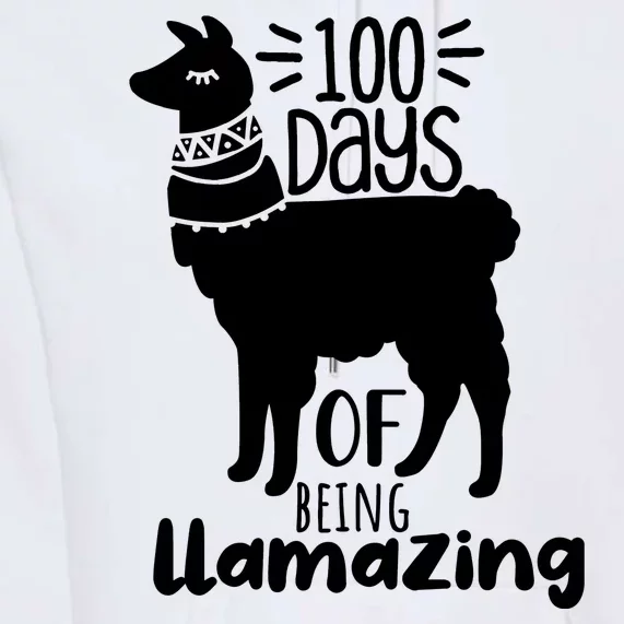 100 Days Of Being Llamazing 100 Days Of School Funny Llama Premium Hoodie