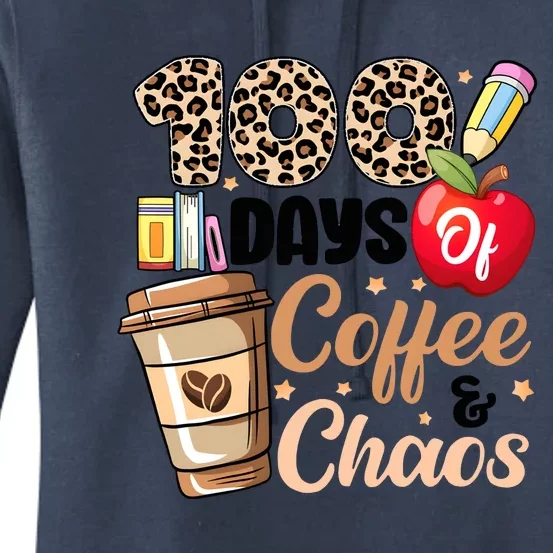 100 Days Of Coffee And Chaos Leopard Teacher Women's Pullover Hoodie