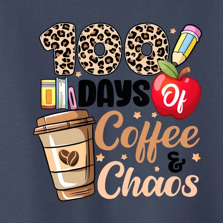 100 Days Of Coffee And Chaos Leopard Teacher Toddler T-Shirt