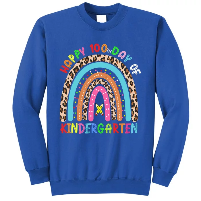 100th Day Of Kindergarten School Rainbow 100 Days Smarter Gift Tall Sweatshirt