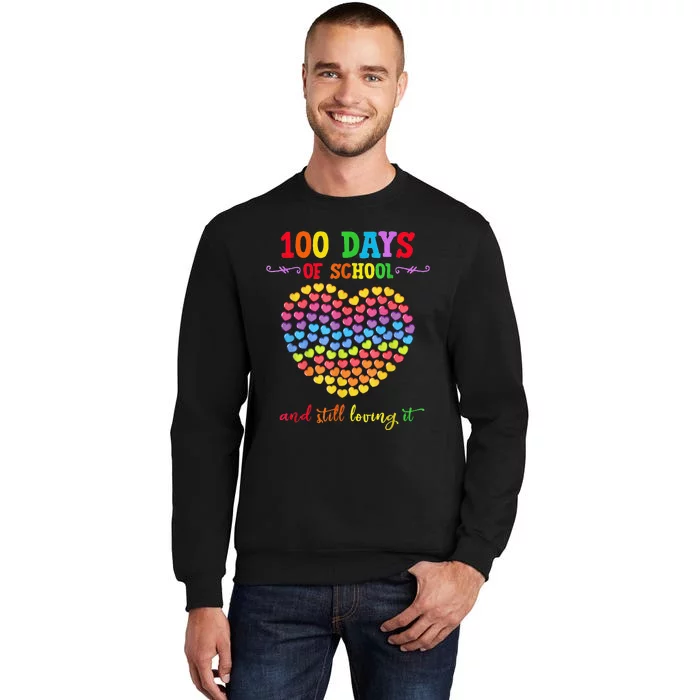 100 Days Of School Celebrate 100th Day Of School Tall Sweatshirt