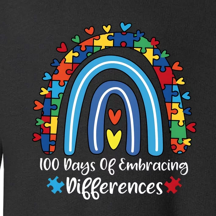 100 Days Of Embracing Differences Special Education Teacher Toddler Sweatshirt