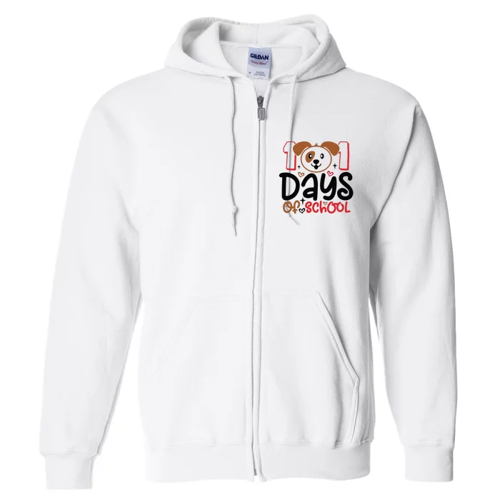 101 Days Of School Dalmatian Dog Teachers Gift Full Zip Hoodie