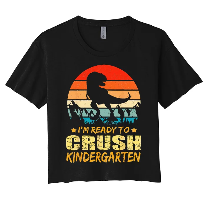 1st Day Of Kindergarten Im Ready To Crush Dinosaur Boy Women's Crop Top Tee