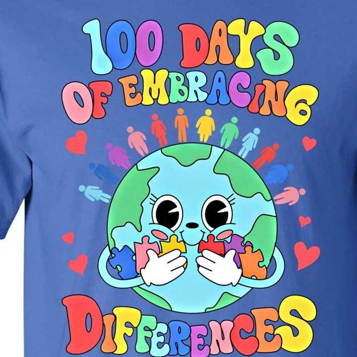 100 Days Of Embracing Differences Autism Awareness Teacher Funny Gift Tall T-Shirt