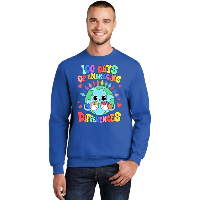 100 Days Of Embracing Differences Autism Awareness Teacher Funny Gift Tall Sweatshirt