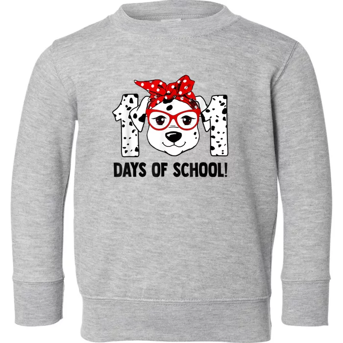 101 Days Of School Dalmatian Dog Teachers Kids Gift Toddler Sweatshirt