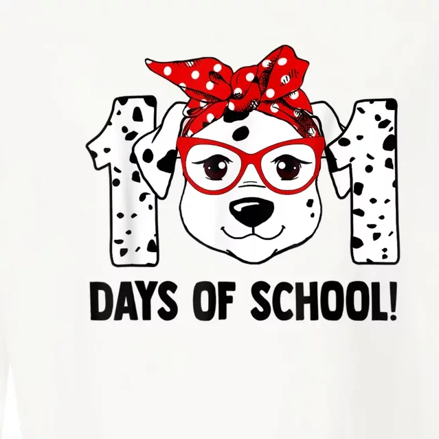 101 Days Of School Dalmatian Dog Teachers Kids Gift Cropped Pullover Crew