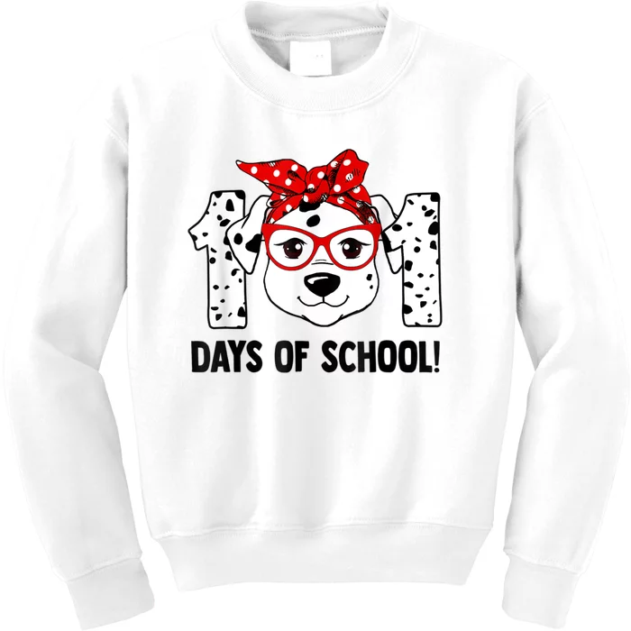 101 Days Of School Dalmatian Dog Teachers Kids Gift Kids Sweatshirt