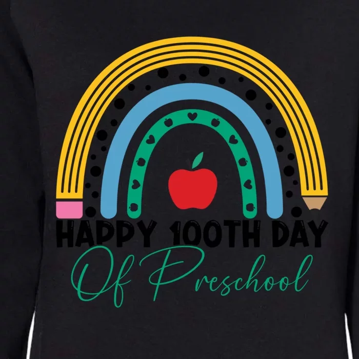 100Th Day Of Preschool Teacher Rainbow Preschool Teacher Meaningful Gift Womens California Wash Sweatshirt