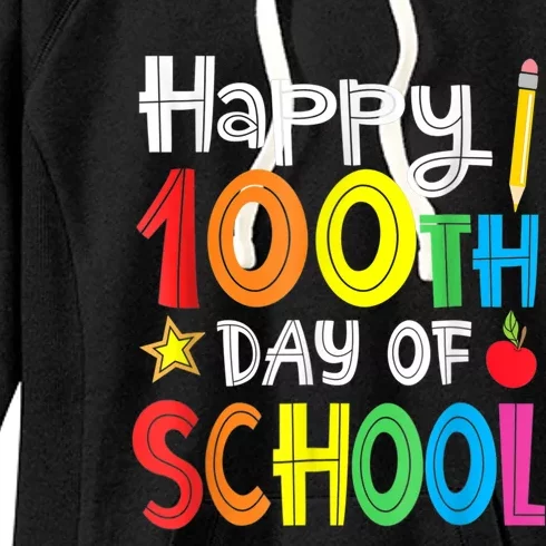 100th Day Of School A Gift For Teachers Kids Child Happy 100 Days Women's Fleece Hoodie