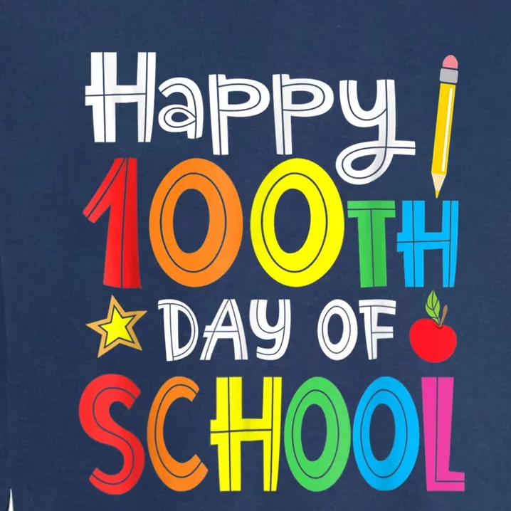 100th Day Of School A Gift For Teachers Kids Child Happy 100 Days Garment-Dyed Sweatshirt