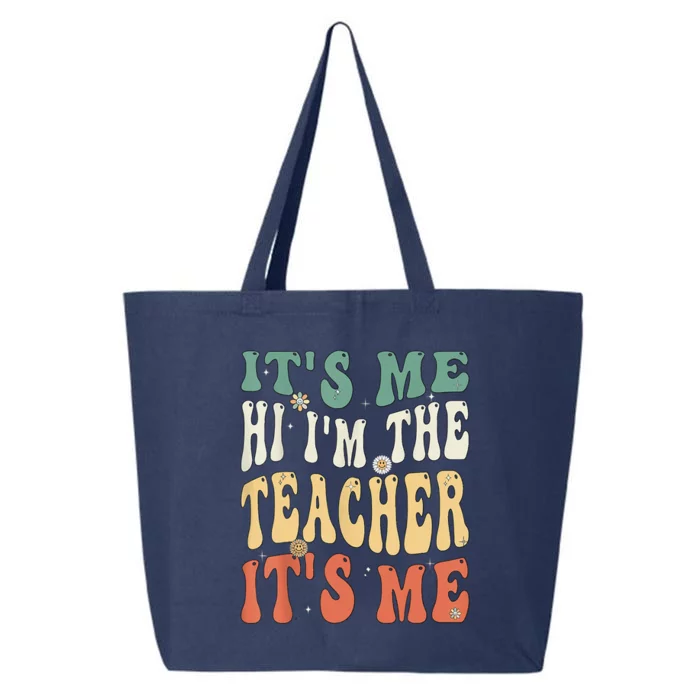 100th Day Of School I’m The Teacher It’s Me Funny Teacher 25L Jumbo Tote