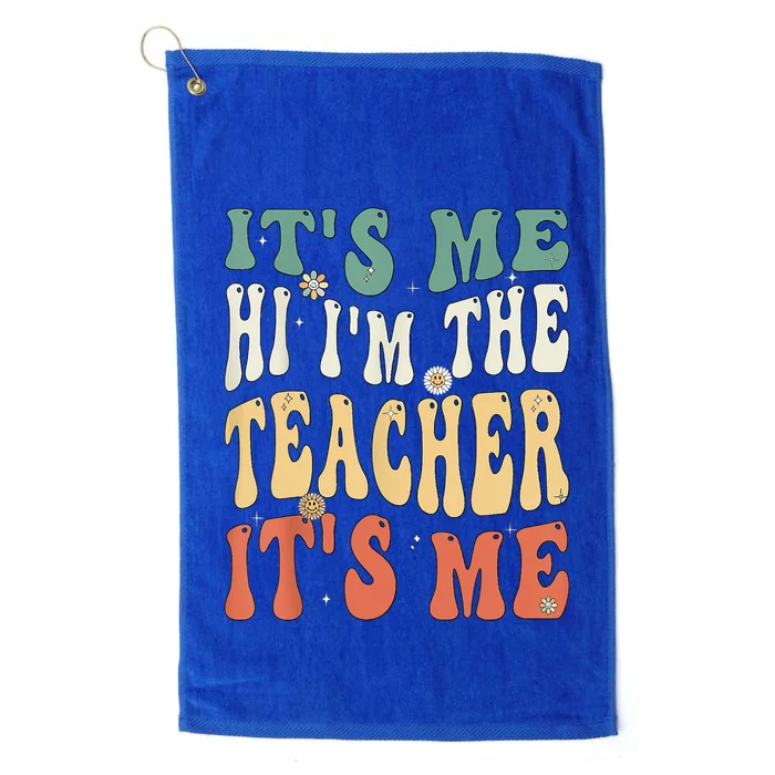 100th Day Of School I’m The Teacher It’s Me Funny Teacher Platinum Collection Golf Towel