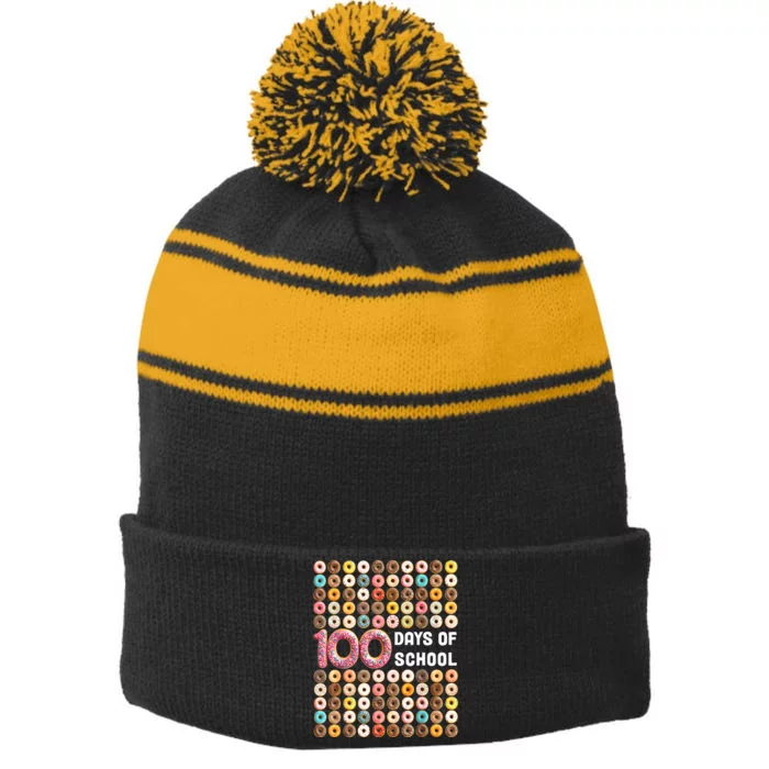 100th Day Of School Teacher 100 Days Donuts Donut Stripe Pom Pom Beanie