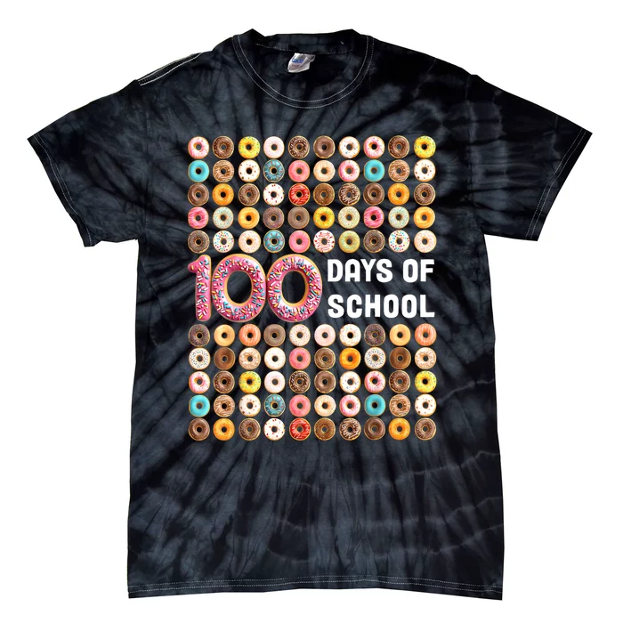 100th Day Of School Teacher 100 Days Donuts Donut Tie-Dye T-Shirt