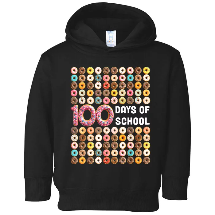 100th Day Of School Teacher 100 Days Donuts Donut Toddler Hoodie