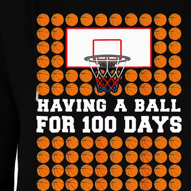 100 Days Of School Basketball 100th Day Balls Womens Funnel Neck Pullover Hood