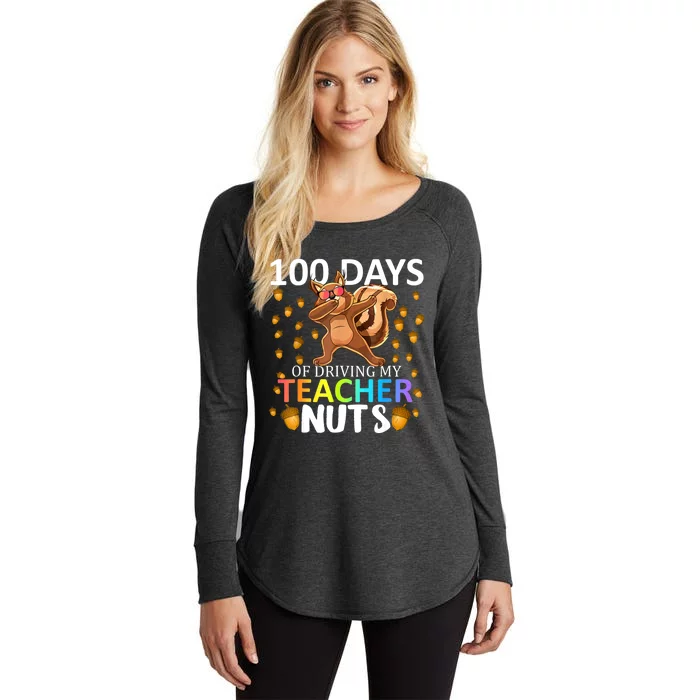 100 Days Of Driving My Teacher Nuts 100th Day Of School Women's Perfect Tri Tunic Long Sleeve Shirt