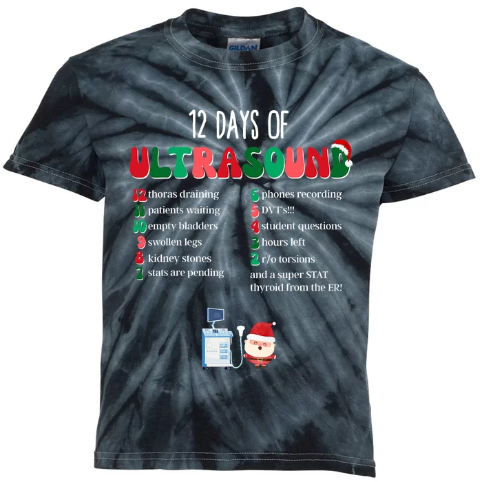 12 Days Of Ultrasound Tech Sonographer Christmas Kids Tie-Dye T-Shirt