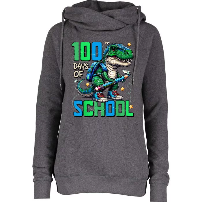 100 Days Of School Trex 100 Days Smarter 100th Day Of School Womens Funnel Neck Pullover Hood