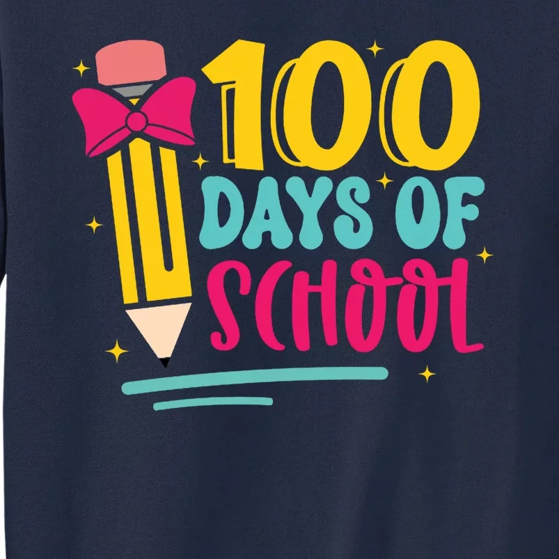 100 Days Of School Cute Education Tall Sweatshirt