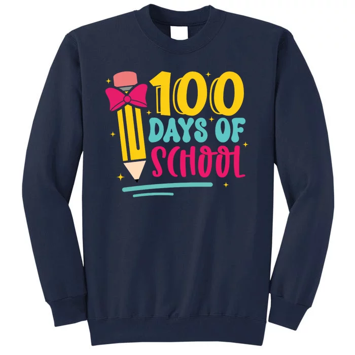 100 Days Of School Cute Education Tall Sweatshirt