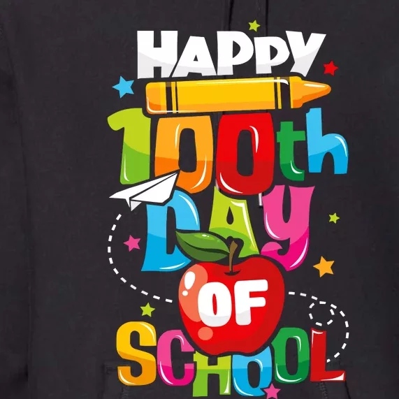 100th Day Of School Teachers Happy 100 Days Premium Hoodie