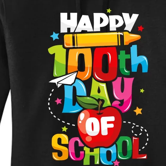 100th Day Of School Teachers Happy 100 Days Women's Pullover Hoodie