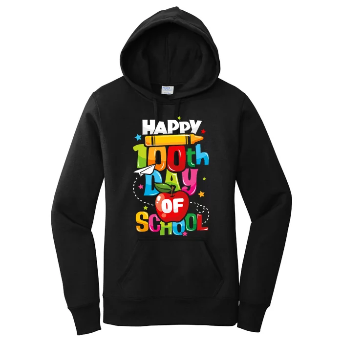 100th Day Of School Teachers Happy 100 Days Women's Pullover Hoodie