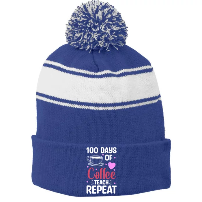 100 Days Of Coffee Teach Repeat 100th Day Of School Teachers Great Gift Stripe Pom Pom Beanie