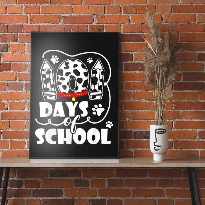 101 Days Of School Dalmatian Dog 100 Days Smarter Poster