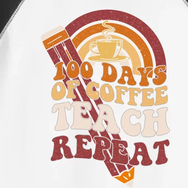 100 Days Of Coffee Teach Repeat 100th Day School Teacher Gift Toddler Fine Jersey T-Shirt