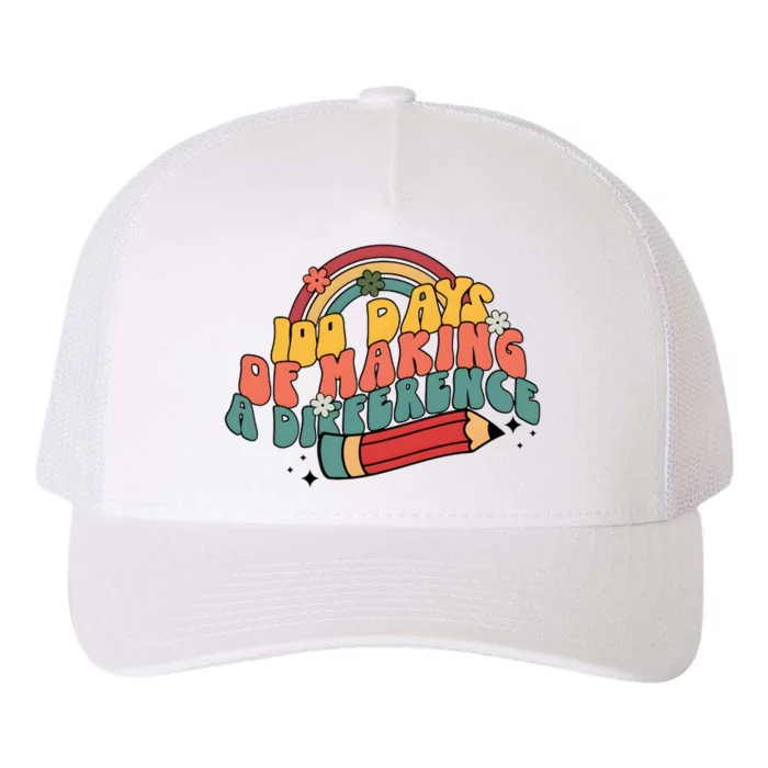 100 Days Of Making A Difference Happy 100 Days Yupoong Adult 5-Panel Trucker Hat