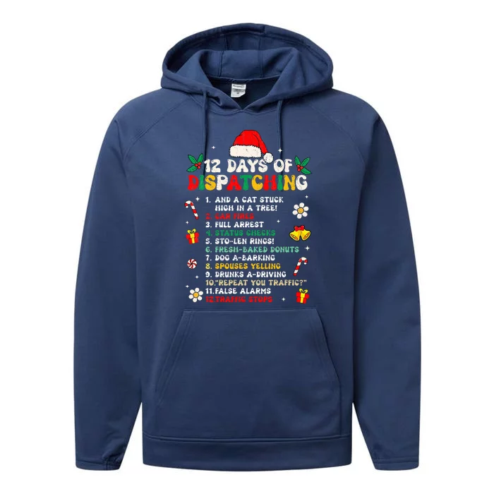 12 Days Of Dispatching Christmas Pajama Xmas Dispatcher Performance Fleece Hoodie