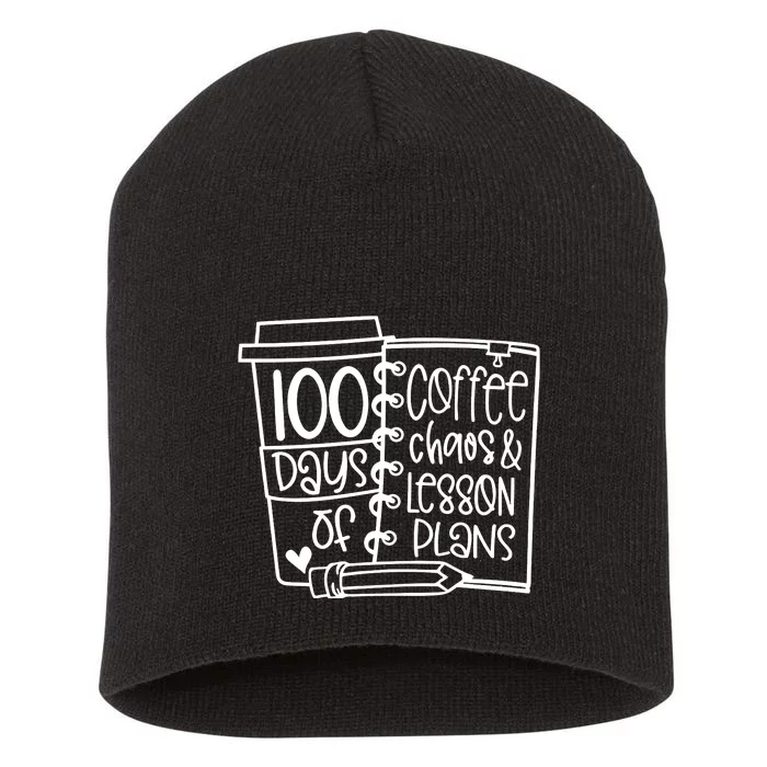 100 Days Of Coffee Chaos And Lesson Plans Short Acrylic Beanie