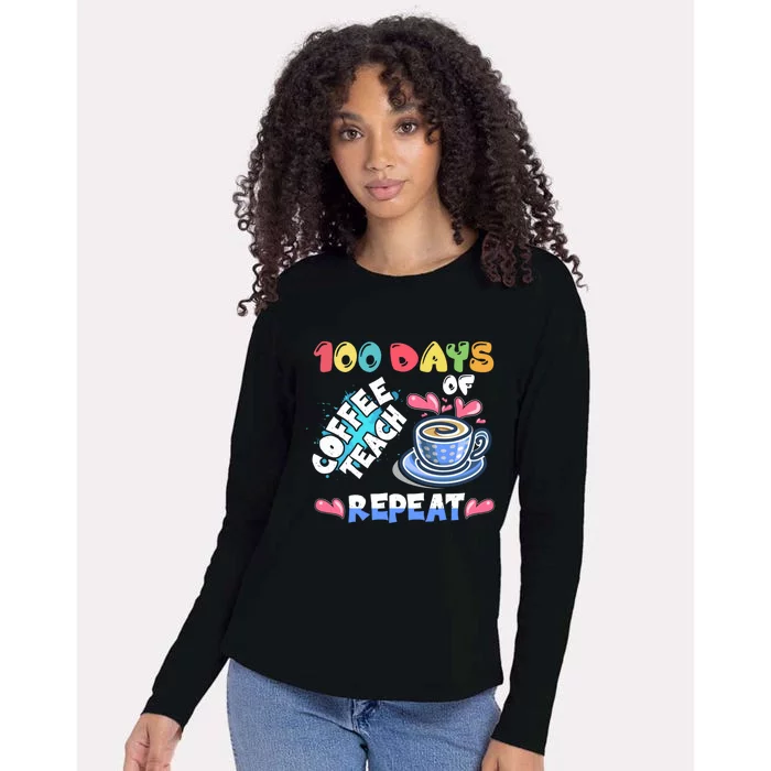 100 Days Of Coffee Teach Repeat Back To School Gift Womens Cotton Relaxed Long Sleeve T-Shirt