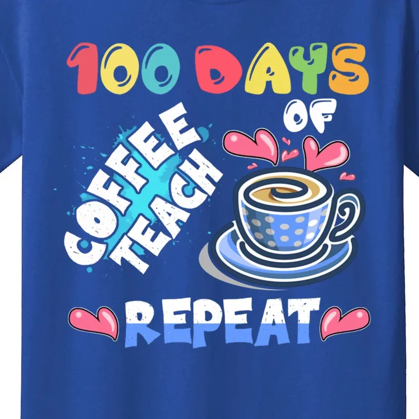 100 Days Of Coffee Teach Repeat Back To School Gift Kids T-Shirt